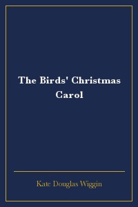 The Birds' Christmas Carol