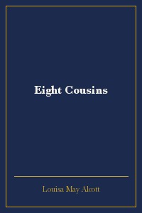 Eight Cousins