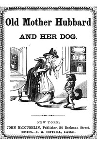 Old Mother Hubbard and Her Dog